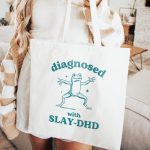 Slay-Dhd Funny Tote Bag, Retro Meme Tote, Weird Crazy Design, Cute Quirky Gift, Tote Bag, Perfect For Friends, Funny Gift Idea