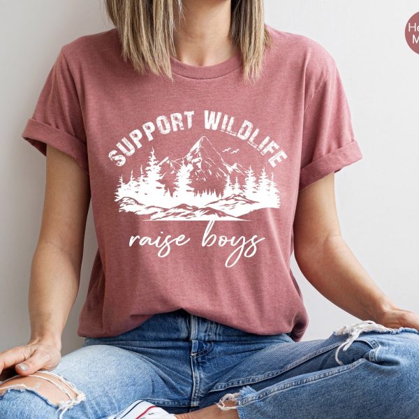 Support Wildlife Raise Boys Sweatshirt, Cute Gift for Newly Mom, Mom Life Hoodie, Funny Moms Shirt, Mom of Boys TShirt, E6884