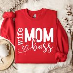 Mom Wife Boss, Mom, Mom Vibes, Mom life, Blessed Mama, Mothers Day, Mom Mode, Mom Shirt, Girl Mom
