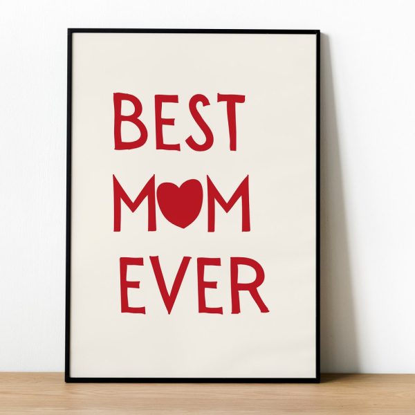 Mothers Day Wall Art, Best Mom Ever Wall Decor, Minimal Red Poster, Best Mom Gift, Mom Quote,Typographic Poster,