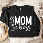 Mom Wife Boss, Mom, Mom Vibes, Mom life, Blessed Mama, Mothers Day, Mom Mode, Mom Shirt, Girl Mom
