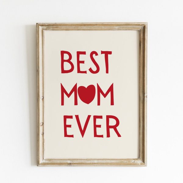 Mothers Day Wall Art, Best Mom Ever Wall Decor, Minimal Red Poster, Best Mom Gift, Mom Quote,Typographic Poster,