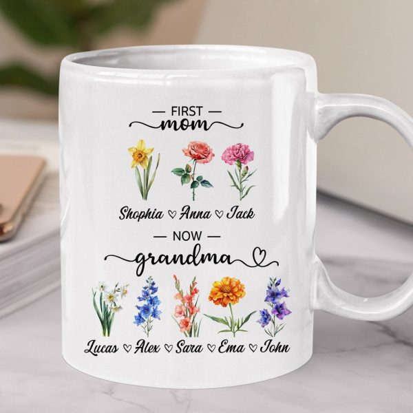 Personalized First Mom Now Grandma Gift, Flower Birth Month Garden Mug, Custom Mom Grandma Garden Mug, Gift For Mom, Gift For Mothers Day