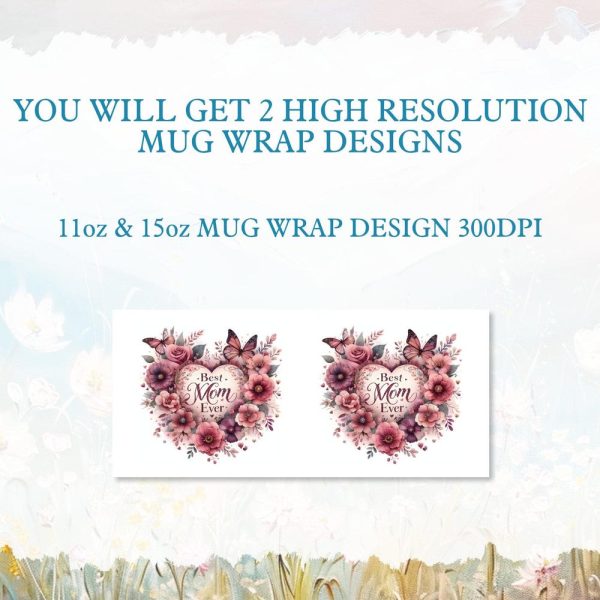 The Best Mom Ever Mug, 11oz, 15oz, Mothers Day Mug, Birthday Mom Mug Gift, Mama, Mom Quote Mug