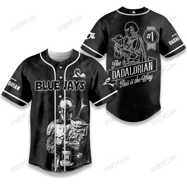 Toronto Blue Jays X Star Wars The Dadalorian Best Dad Baseball Jersey