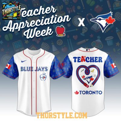 Toronto Blue Jays Teacher Appreciation Week 2025 Mlb Baseball Jersey