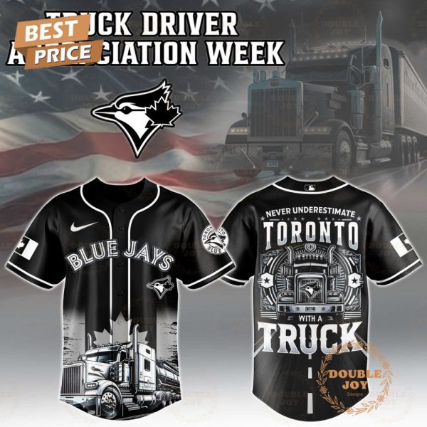 Toronto Blue Jays Truck Driver Appreciation Week 2025 Limited Edition Baseball Jersey